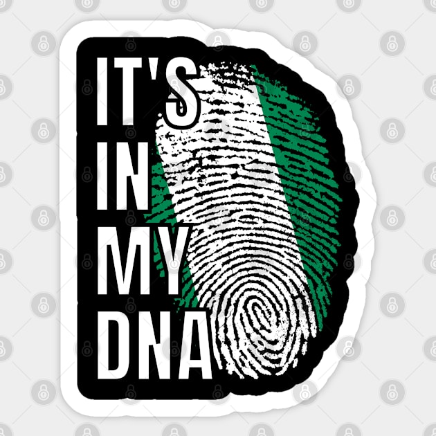 Nigeria It's In My DNA FlagThumbprint Sticker by teeshirtmarket